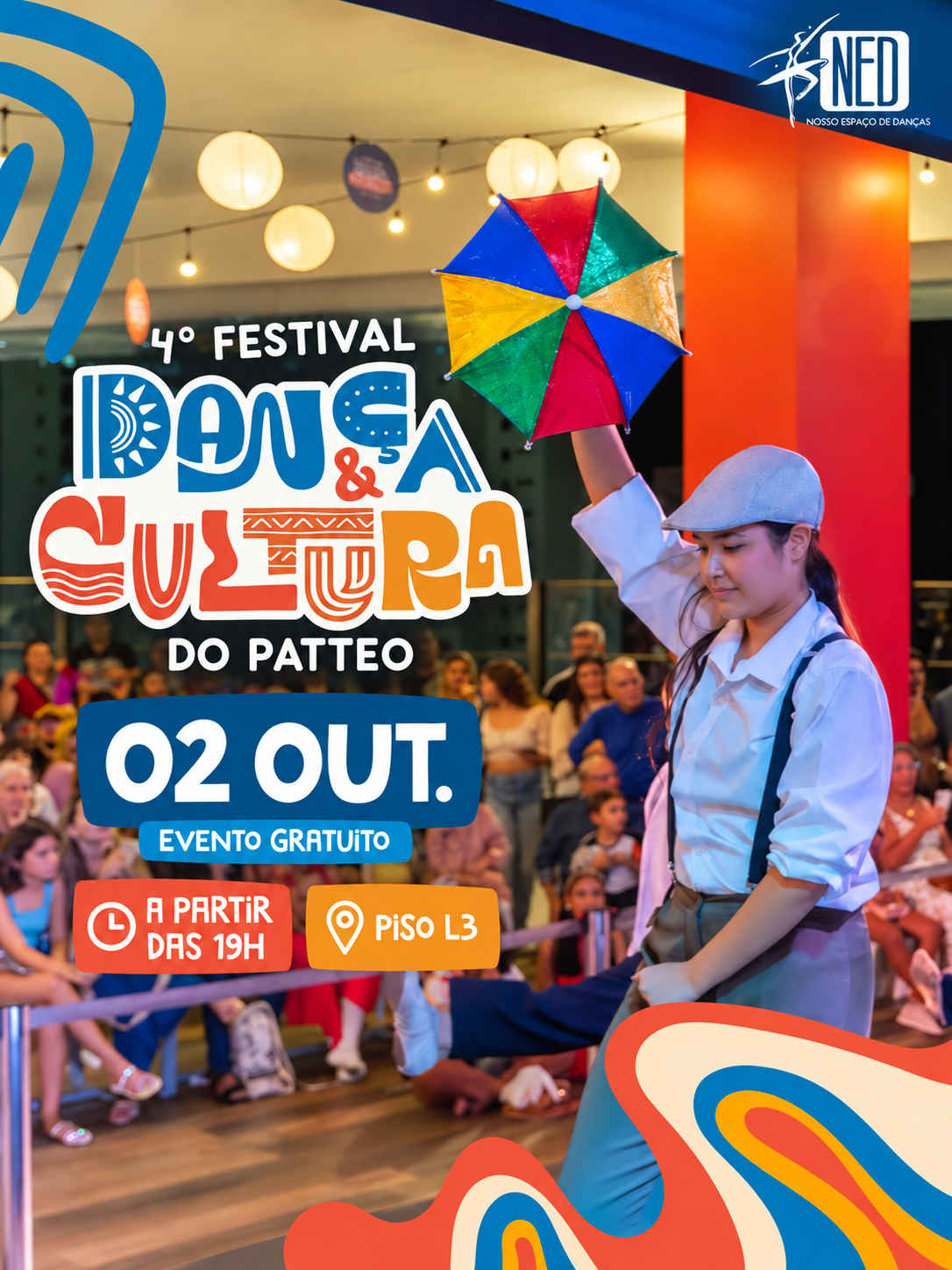Pôster do 4º Festival Dança e Cultura do Patteo com apresentação do NED em 2 de outubro